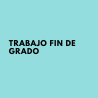 Guía en PDF para Elaborar tu Trabajo de Fin de Grado